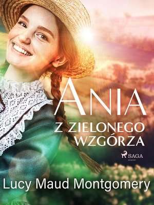 cover image of Ania z Zielonego Wzgórza